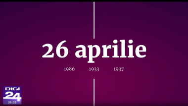 Ce s-a întâmplat pe 26 aprilie în istorie