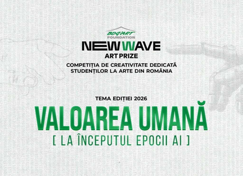 Fundaţia Bog’Art lansează NEW WAVE Art Prize 2026: 10.000 euro pentru artişti care integrează inteligenţa artificială.