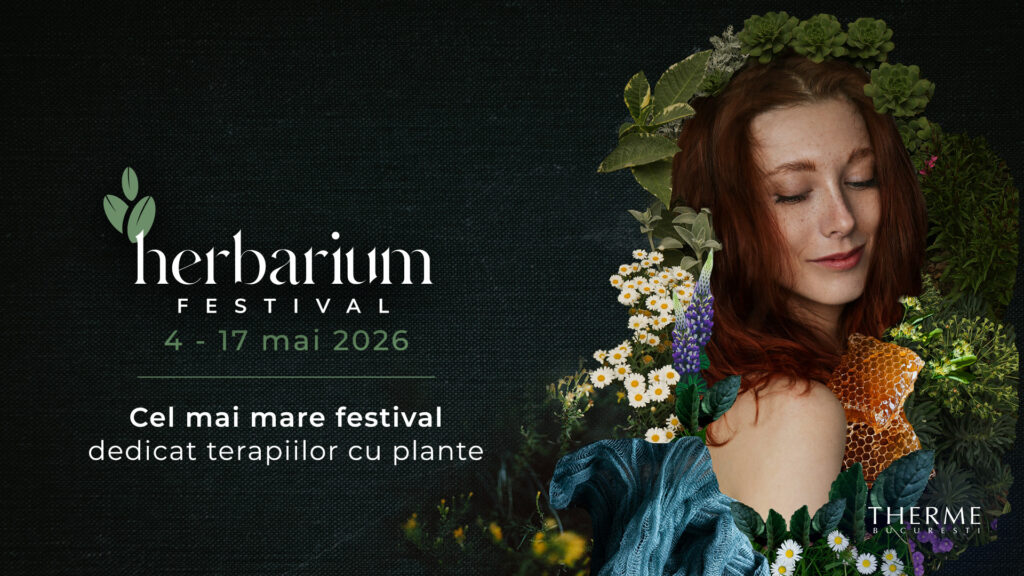 Herbarium Festival 2026: Wellness mondial la Therme București