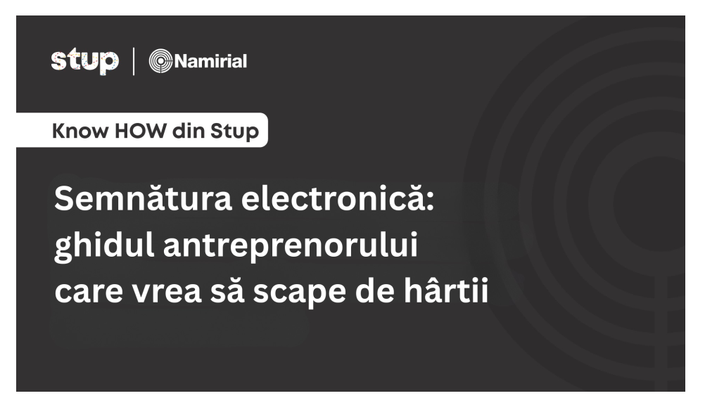 Semnătura electronică: ghidul antreprenorului care vrea să scape de hârtie