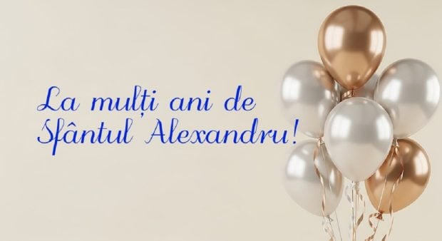 Mesaje Sfântul Alexandru 2026: urări pentru sărbătoriți pe 30 august